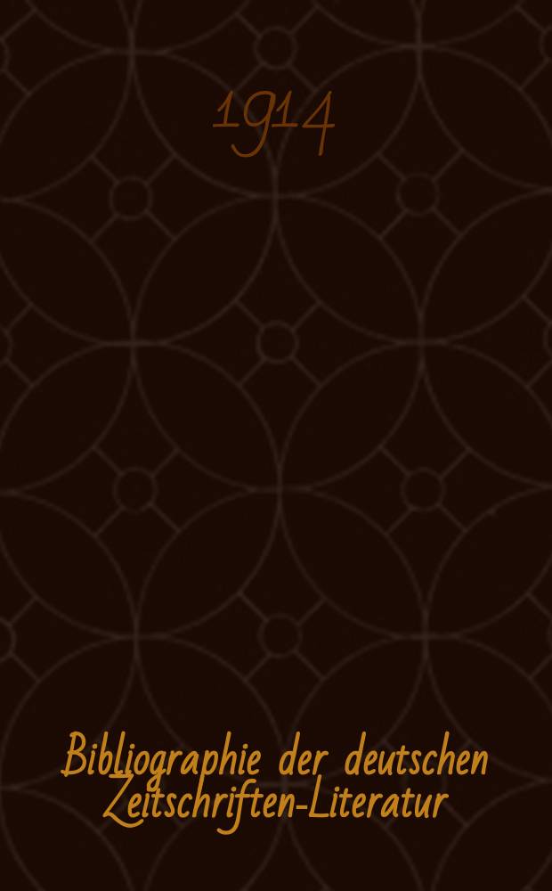 Bibliographie der deutschen Zeitschriften-Literatur : Alphabetisches nach Schlagworten sachlich geordnetes Verzeichnis, von... Aufsätzen, die während des Jahres in... zumeist wissenschaftlichen Zeitschriften deutscher Zunge erschienen sind. Bd. 34A