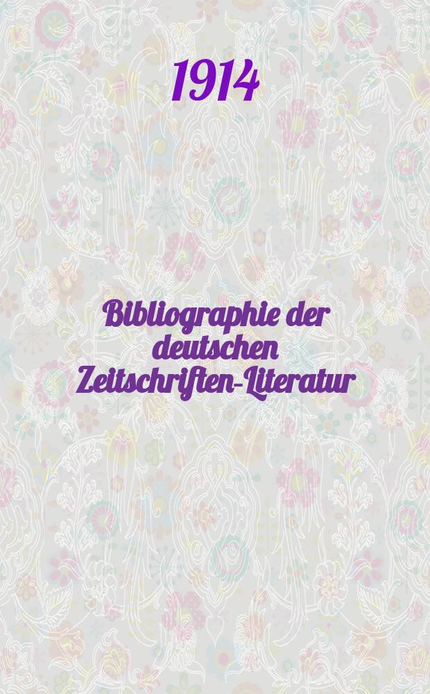 Bibliographie der deutschen Zeitschriften-Literatur : Alphabetisches nach Schlagworten sachlich geordnetes Verzeichnis, von... Aufs&auml;tzen, die w&auml;hrend des Jahres in... zumeist wissenschaftlichen Zeitschriften deutscher Zunge erschienen sind. Bd. 36A