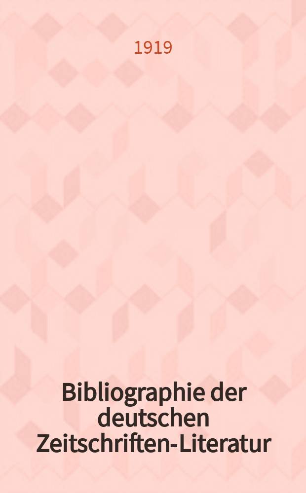 Bibliographie der deutschen Zeitschriften-Literatur : Alphabetisches nach Schlagworten sachlich geordnetes Verzeichnis, von... Aufs&auml;tzen, die w&auml;hrend des Jahres in... zumeist wissenschaftlichen Zeitschriften deutscher Zunge erschienen sind. Bd. 42B