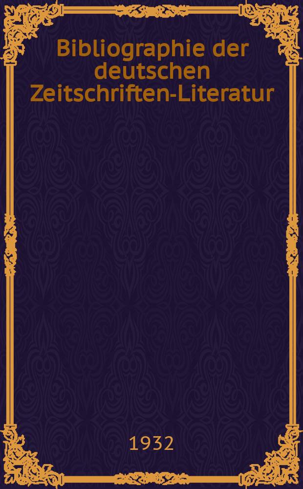 Bibliographie der deutschen Zeitschriften-Literatur : Alphabetisches nach Schlagworten sachlich geordnetes Verzeichnis, von... Aufs&auml;tzen, die w&auml;hrend des Jahres in... zumeist wissenschaftlichen Zeitschriften deutscher Zunge erschienen sind. Bd. 67A