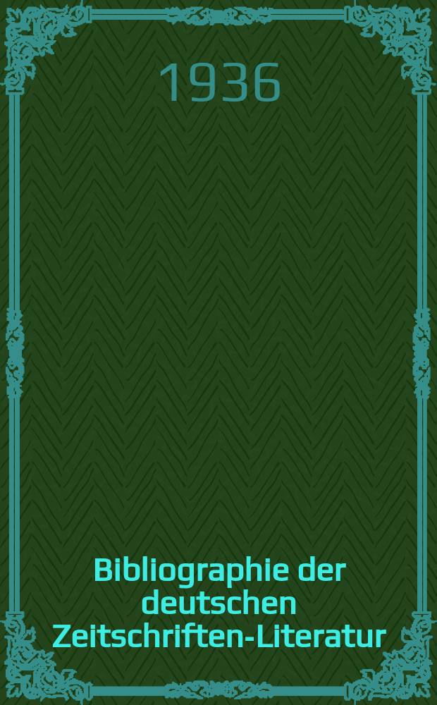 Bibliographie der deutschen Zeitschriften-Literatur : Alphabetisches nach Schlagworten sachlich geordnetes Verzeichnis, von... Aufsätzen, die während des Jahres in... zumeist wissenschaftlichen Zeitschriften deutscher Zunge erschienen sind. Bd. 75A