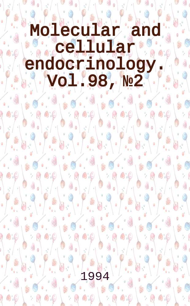 Molecular and cellular endocrinology. Vol.98, №2 : Calcium signalling