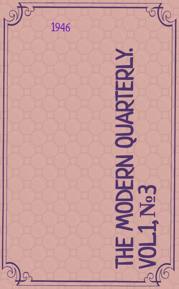 The Modern quarterly. Vol.1, №3