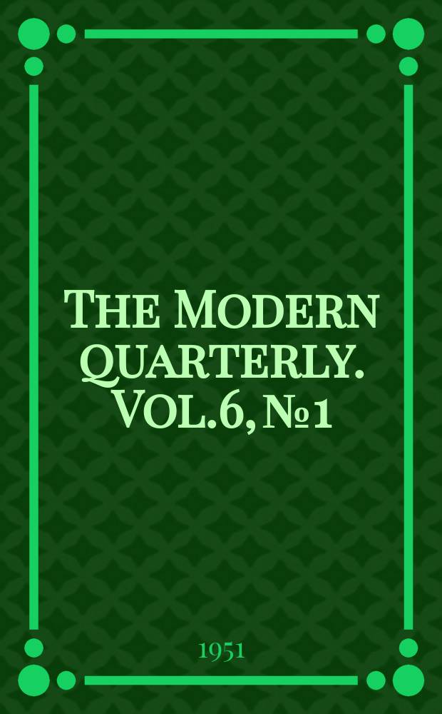 The Modern quarterly. Vol.6, №1