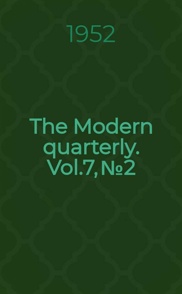 The Modern quarterly. Vol.7, №2