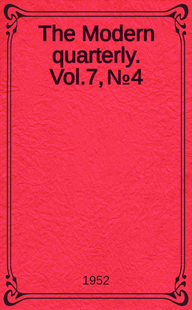 The Modern quarterly. Vol.7, №4