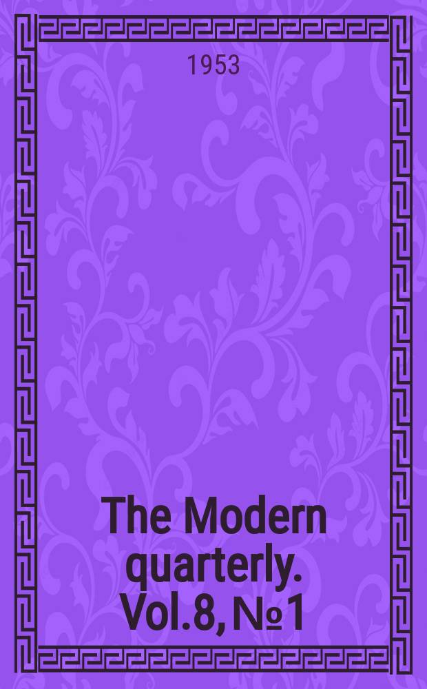 The Modern quarterly. Vol.8, №1