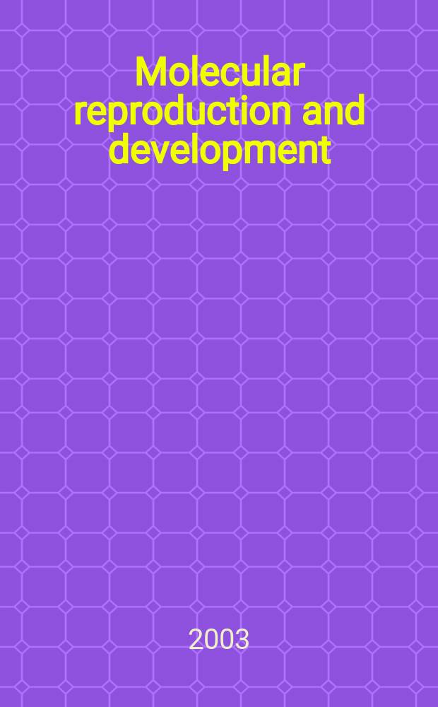 Molecular reproduction and development : Incorporating Gamete research. Vol.66, №4