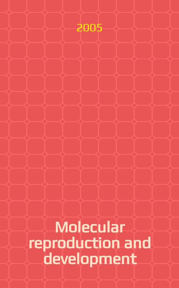 Molecular reproduction and development : Incorporating Gamete research. Vol.70, №2