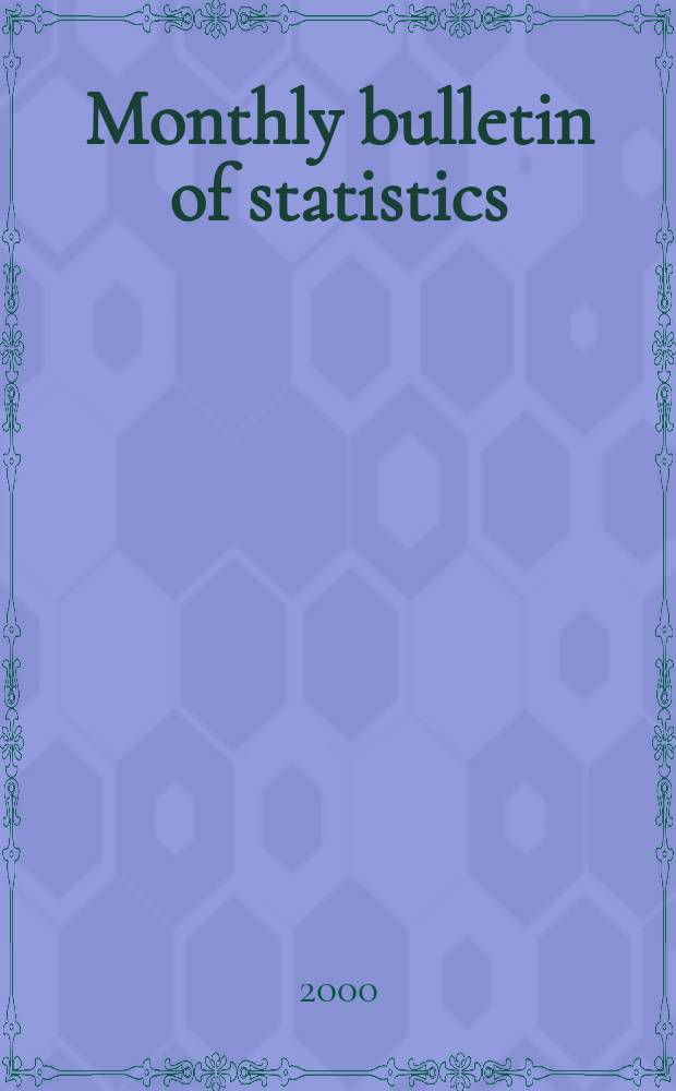 Monthly bulletin of statistics : Statistical office of the United Nations. Vol.54, №6