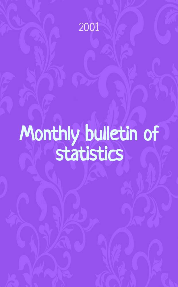 Monthly bulletin of statistics : Statistical office of the United Nations. Vol.55, №4