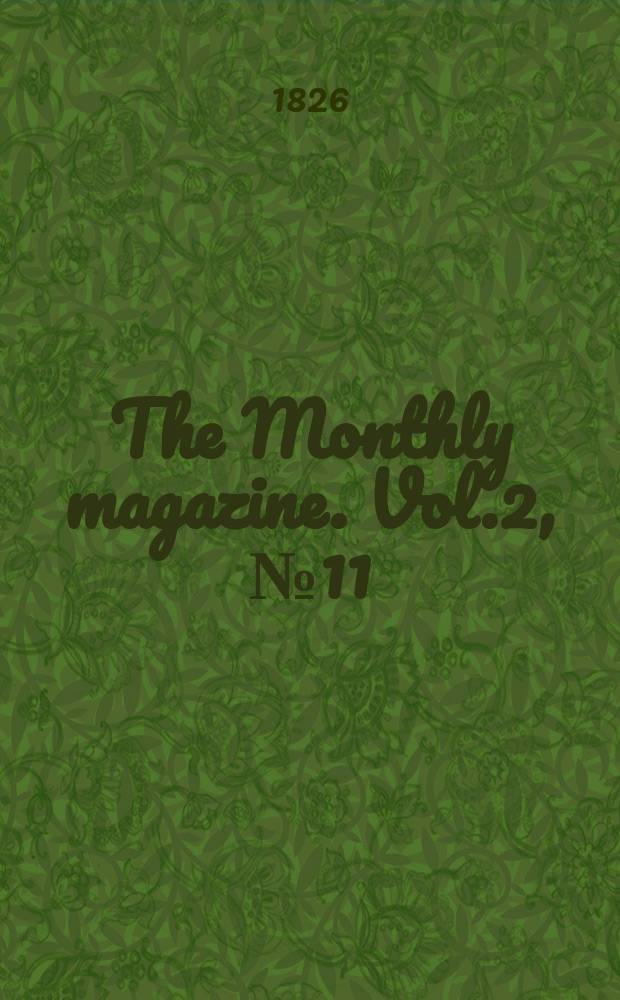 The Monthly magazine. Vol.2, №11