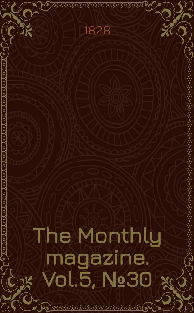 The Monthly magazine. Vol.5, №30