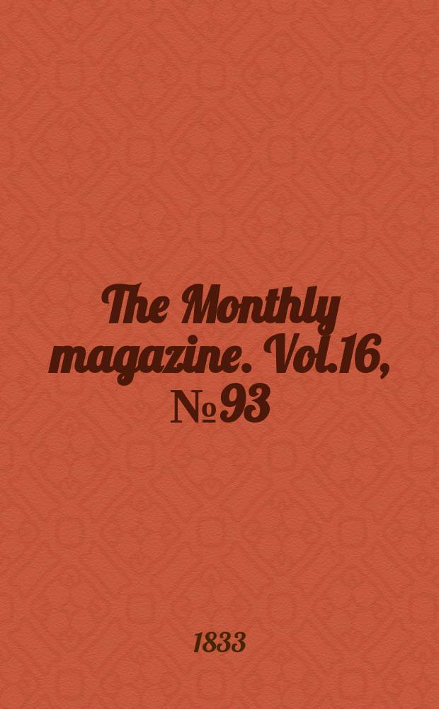 The Monthly magazine. Vol.16, №93
