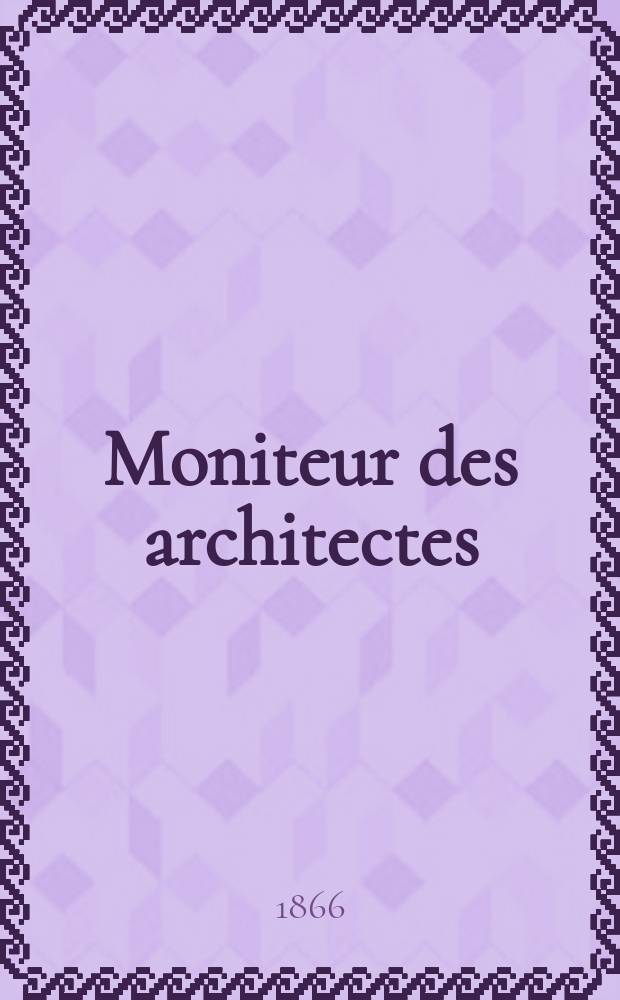 Moniteur des architectes : Recueil de maisons de ville et de campagne, édifices publics etc. Vol.1, №6