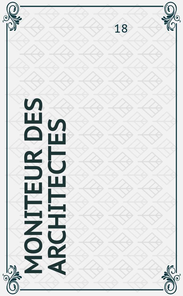 Moniteur des architectes : Recueil de maisons de ville et de campagne, édifices publics etc. Vol.5, №2