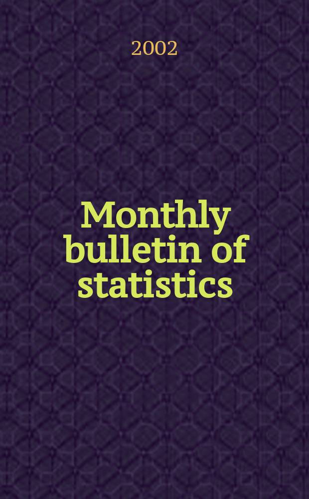 Monthly bulletin of statistics : Statistical office of the United Nations. Vol.56, №1