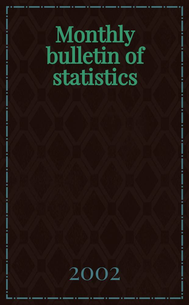 Monthly bulletin of statistics : Statistical office of the United Nations. Vol.56, №12