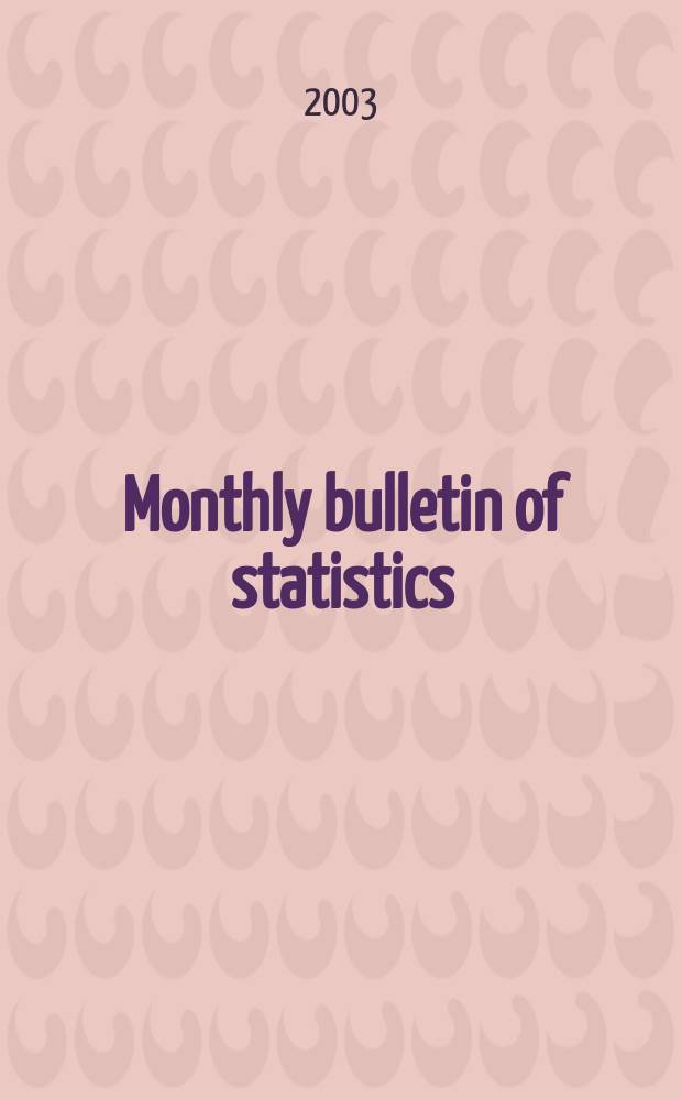 Monthly bulletin of statistics : Statistical office of the United Nations. Vol.57, №7