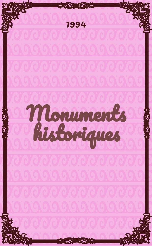 Monuments historiques : Revy . found&eacute;e en 1936 sous le titre Les Monuments historiques de la France. №192 : (Paysages)