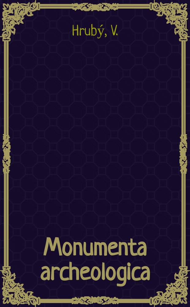 Monumenta archeologica : Acta praehistorica, protohistorica et historica inst. archeologici. T.14 : Staré Město. Velkomoravský Velehrad
