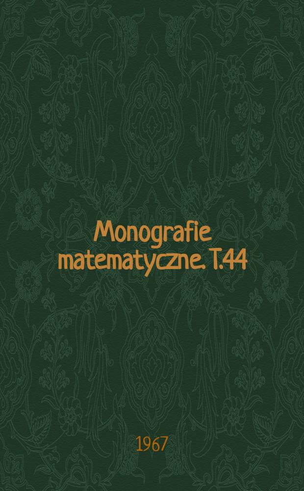 Monografie matematyczne. T.44 : Theory of retracts