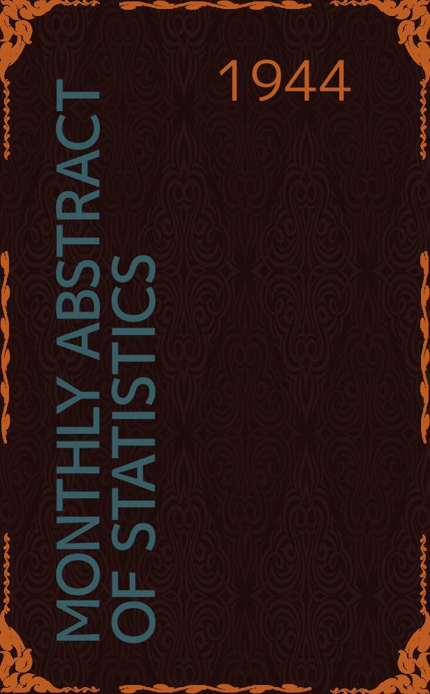 Monthly abstract of statistics