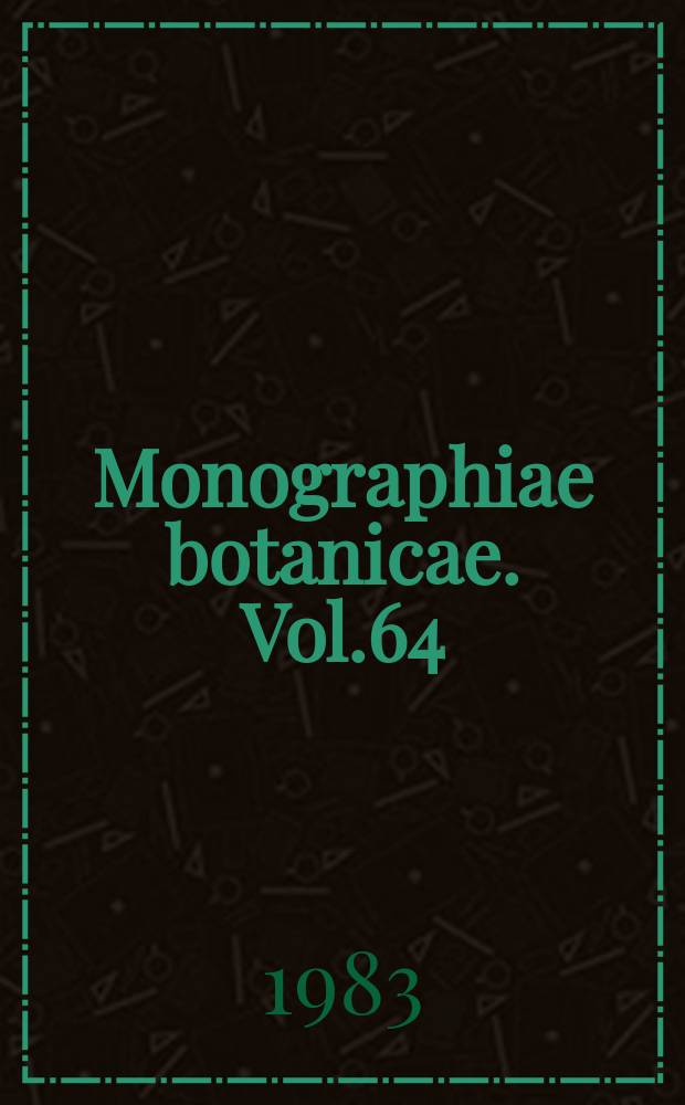Monographiae botanicae. Vol.64 : Flora strefy podmiejskiej Warszawy