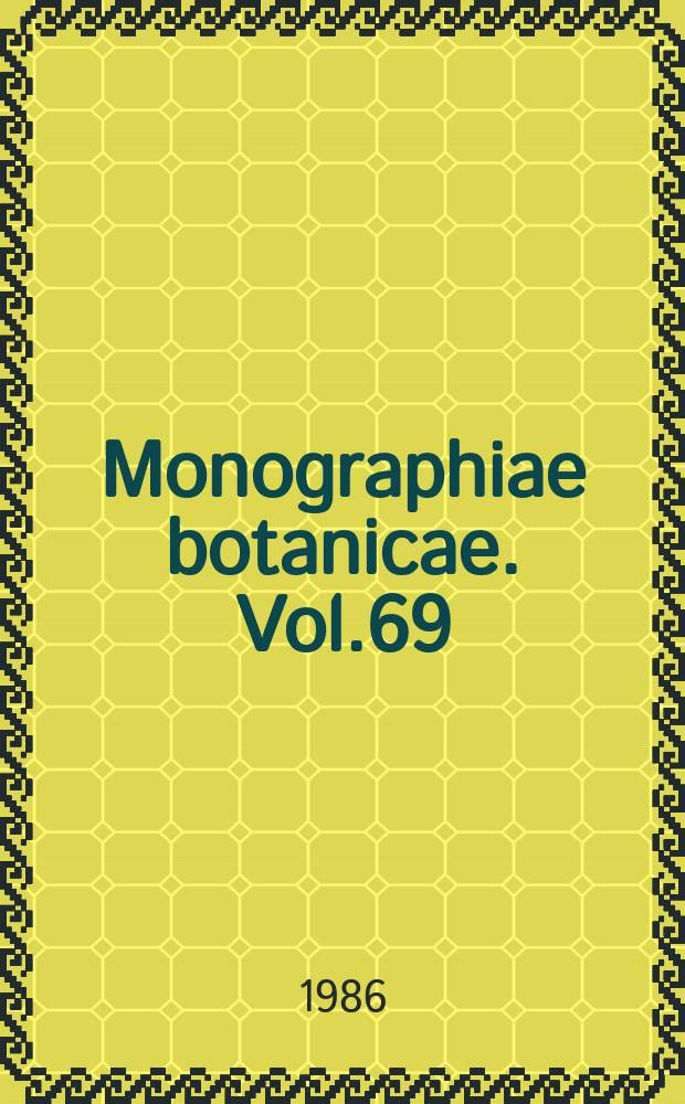 Monographiae botanicae. Vol.69 : The dynamics and role ...