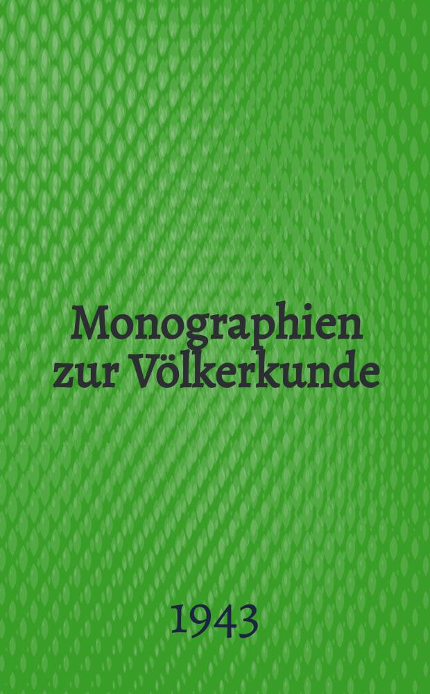 Monographien zur V&ouml;lkerkunde