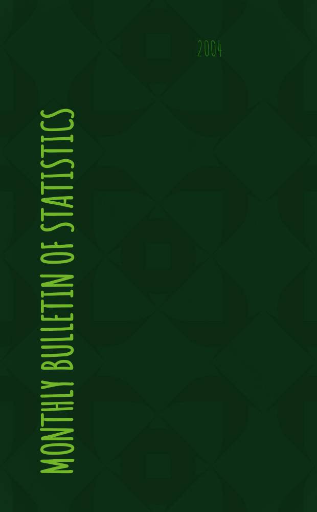 Monthly bulletin of statistics : Statistical office of the United Nations. Vol.58, №4