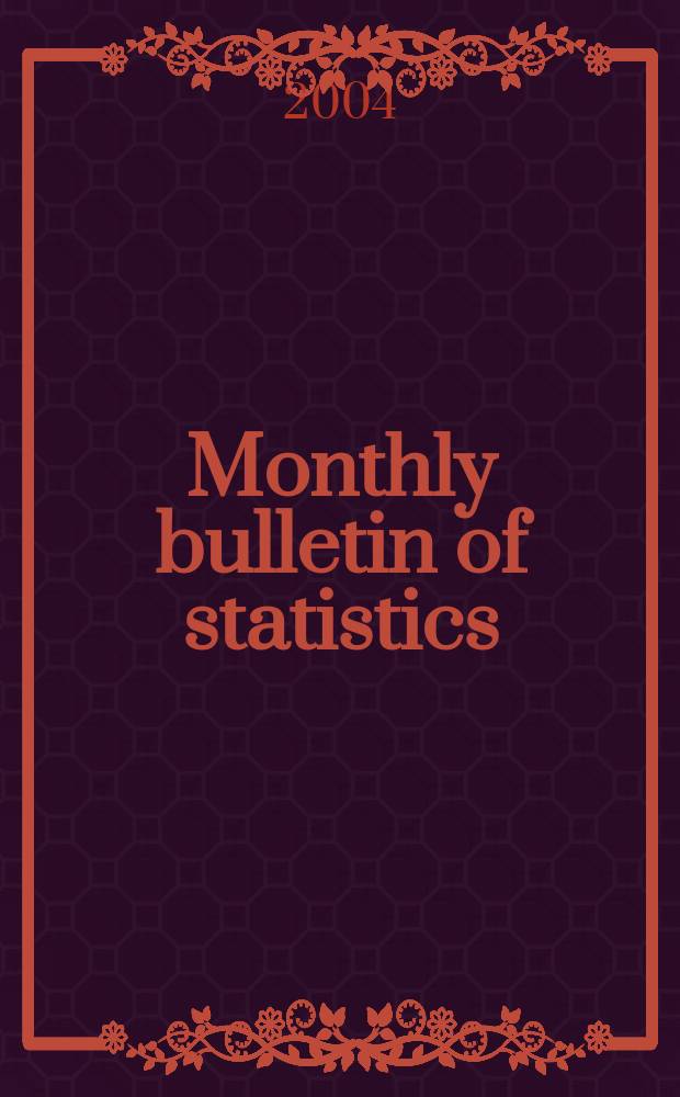 Monthly bulletin of statistics : Statistical office of the United Nations. Vol.58, №6