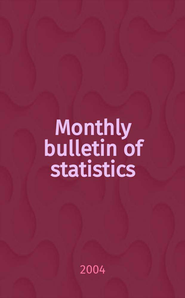 Monthly bulletin of statistics : Statistical office of the United Nations. Vol.58, №9