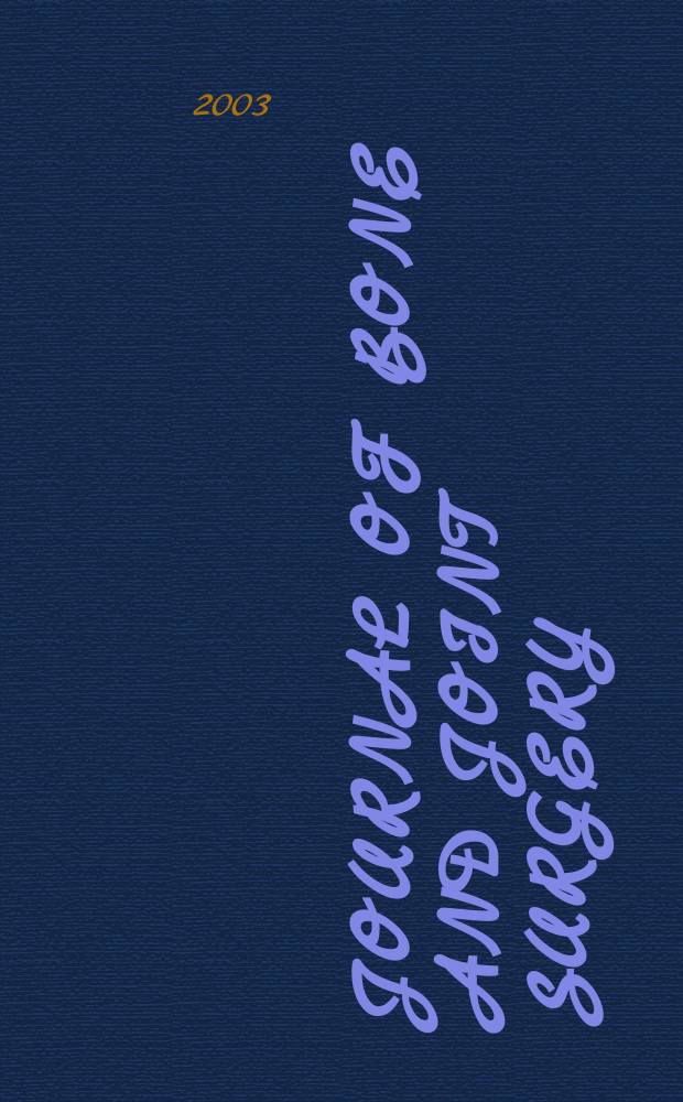 Journal of bone and joint surgery : The off. publ. of the American orthopaedic association the British orthopaedic surgeons. Vol.85A, №11