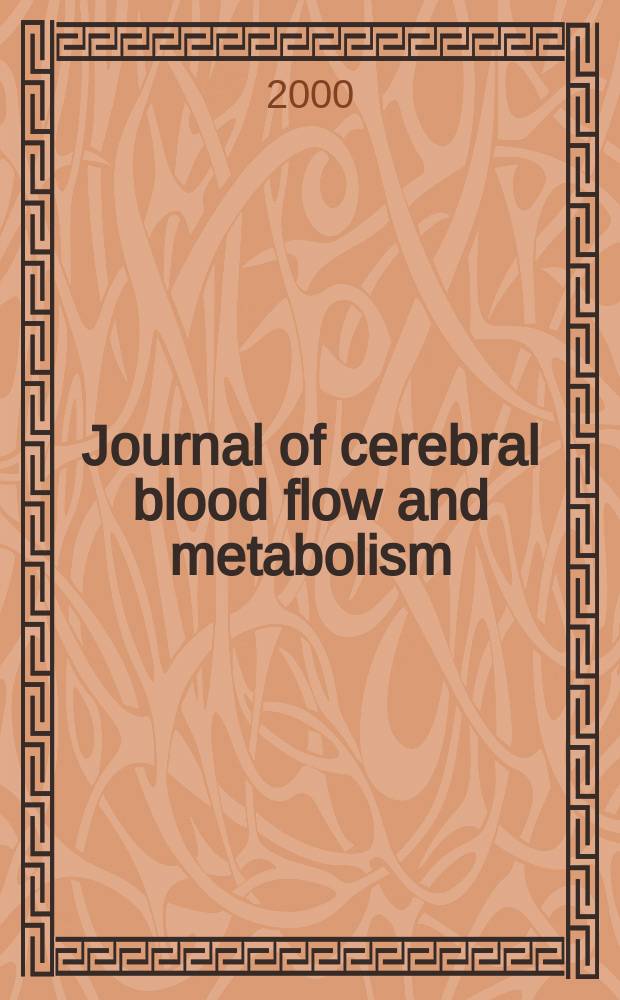 Journal of cerebral blood flow and metabolism : Offic. j. of the Intern. soc. of cerebral blood flow and metabolism. Vol.20, №9