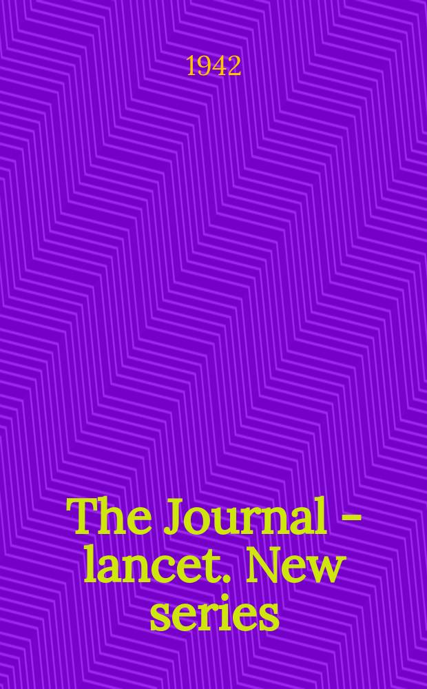 The Journal - lancet. New series
