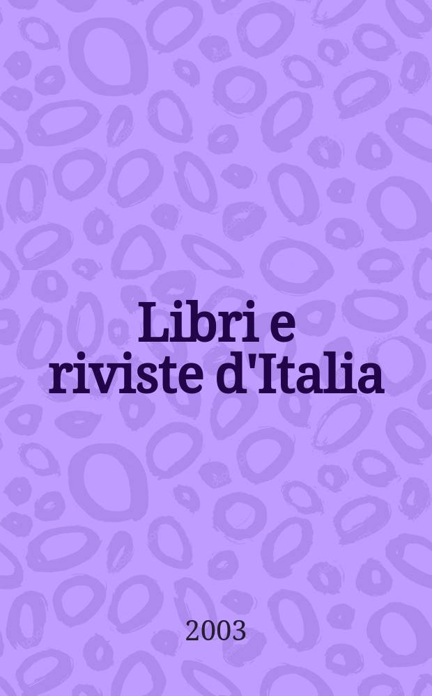 Libri e riviste d'Italia : Rassegna bibliografica mensile. A.55 2003, №635/638