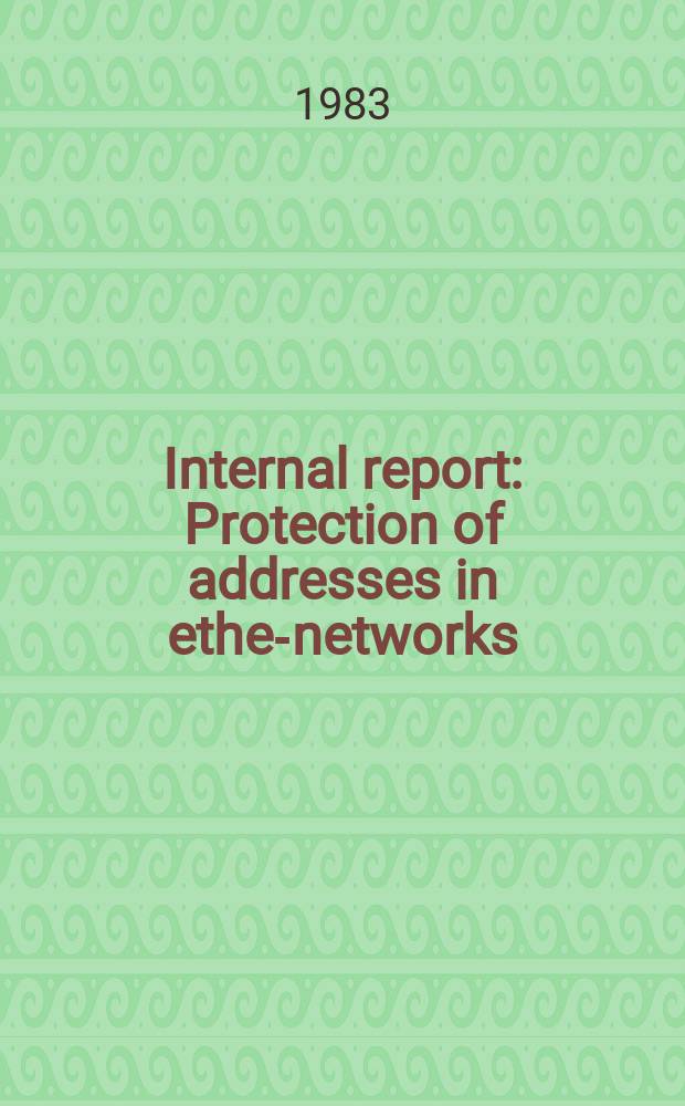 Internal report : Protection of addresses in ether- networks