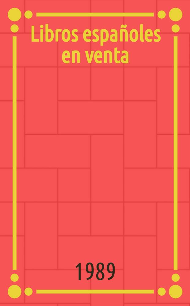 Libros españoles en venta : ISBN. 1989, [1] : Títulos