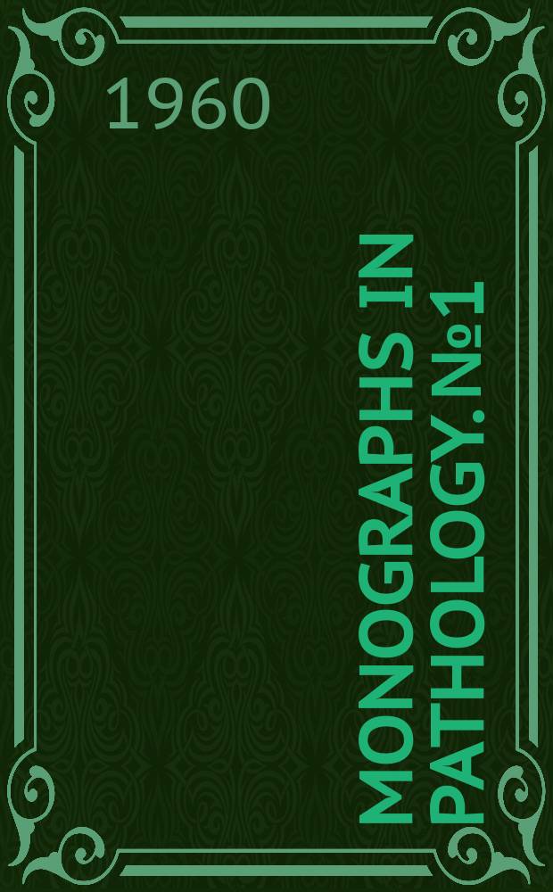 Monographs in pathology. №1 : The Lymphocyte and lymphocytic tissue