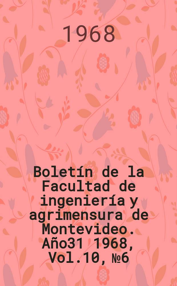 Boletín de la Facultad de ingeniería y agrimensura de Montevideo. Año31 1968, Vol.10, №6 : Relación entre las constantes de Attersberg y su estimación rápida mediante el ensayo de expansión libre