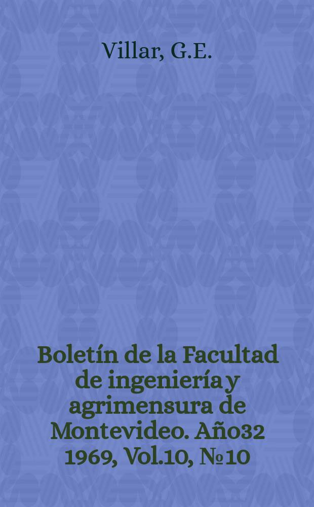 Boletín de la Facultad de ingeniería y agrimensura de Montevideo. Año32 1969, Vol.10, №10 : Evolución e importancia de la tabla periódica de Mendeleiev en su primera centuria