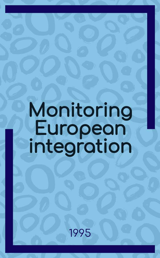 Monitoring European integration