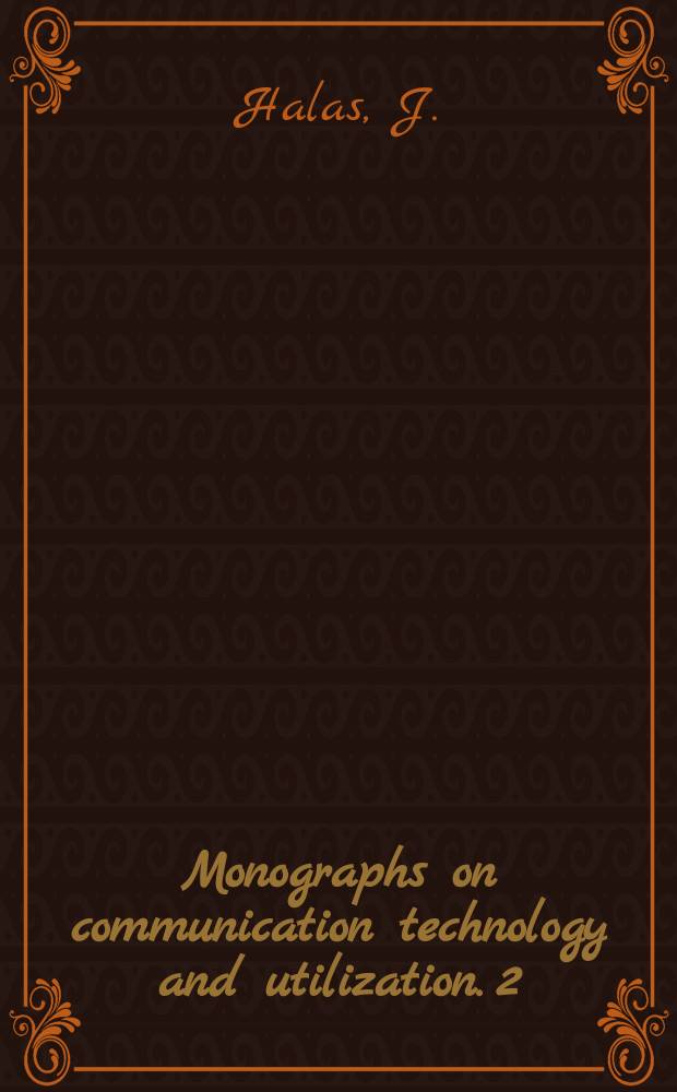 Monographs on communication technology and utilization. 2 : Film animations