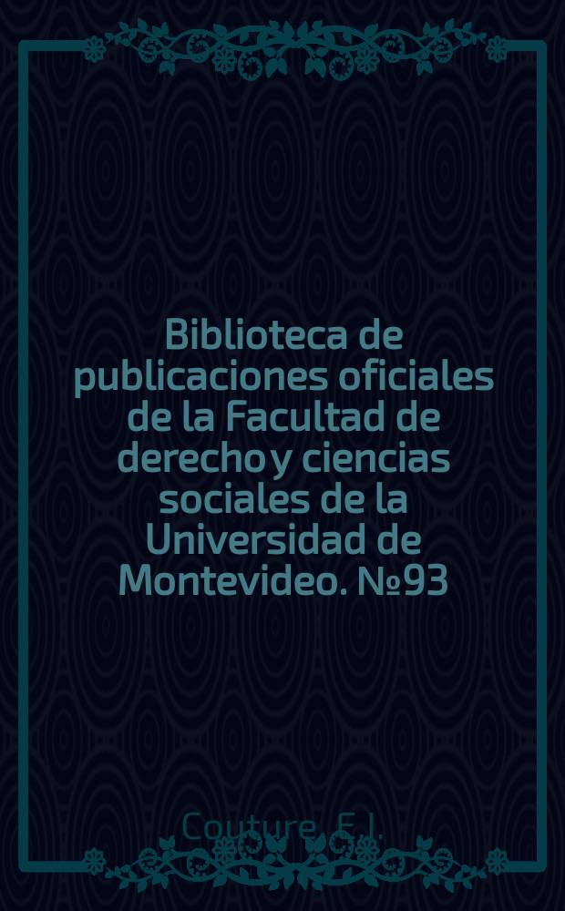 Biblioteca de publicaciones oficiales de la Facultad de derecho y ciencias sociales de la Universidad de Montevideo. №93 : Vocabulario jurídico