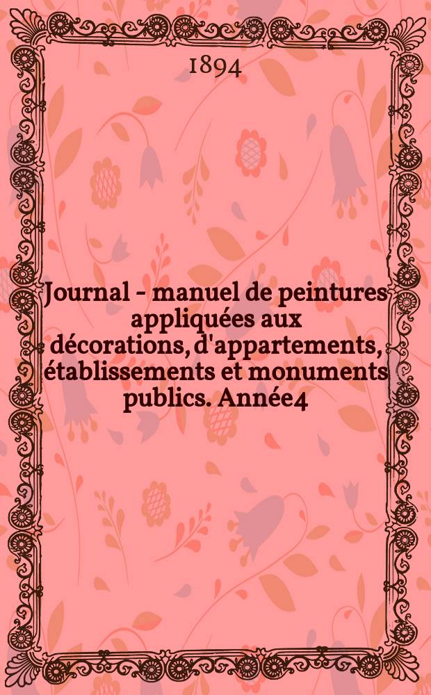 Journal - manuel de peintures appliquées aux décorations, d'appartements, établissements et monuments publics. Année4(44) 1894/1895, №6