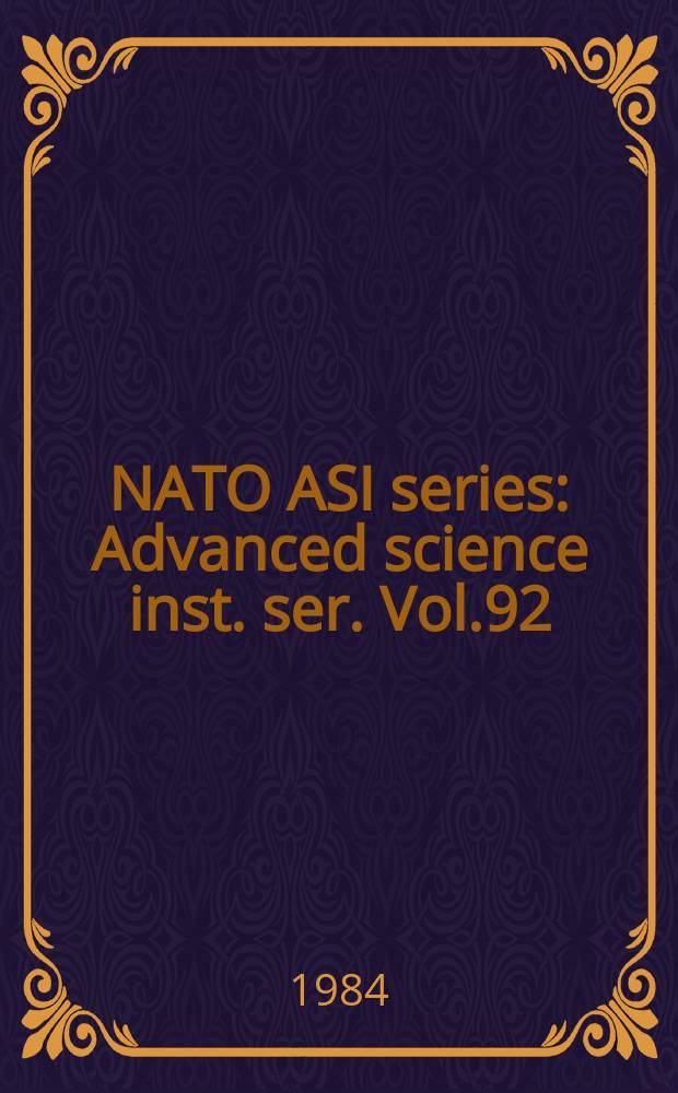 NATO ASI series : Advanced science inst. ser. Vol.92 : The physics of superionic conductors and electrode ...