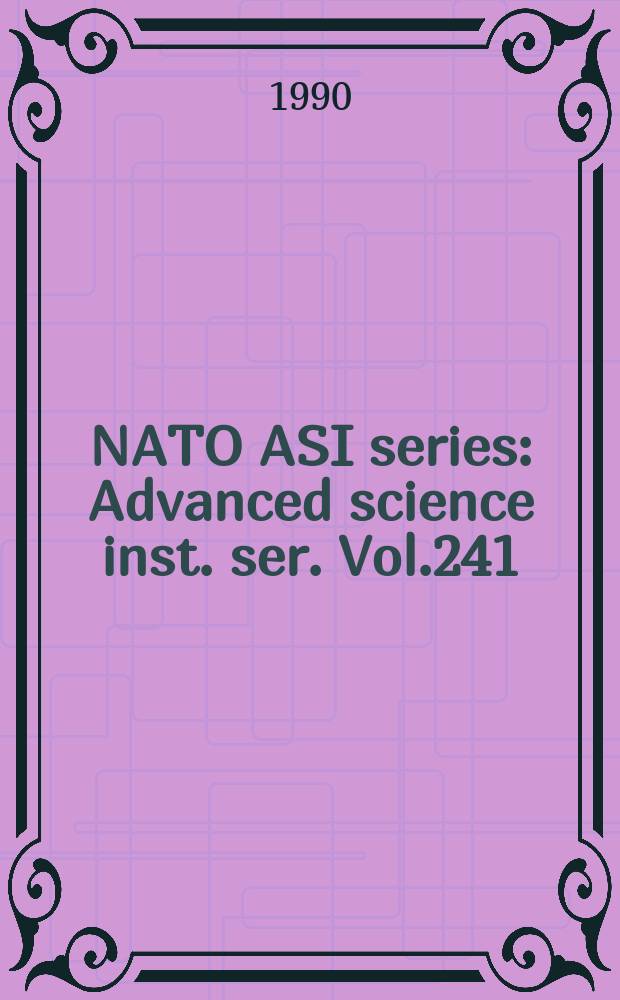 NATO ASI series : Advanced science inst. ser. Vol.241 : Applied laser spectroscopy