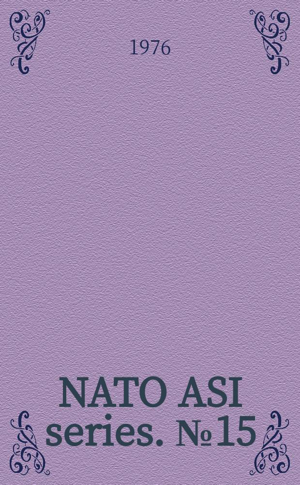 NATO ASI series. №15 : Heat pumps and their contribution to energy conservation
