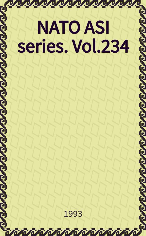 NATO ASI series. Vol.234 : Multicomponent a. multilayered thin films ...